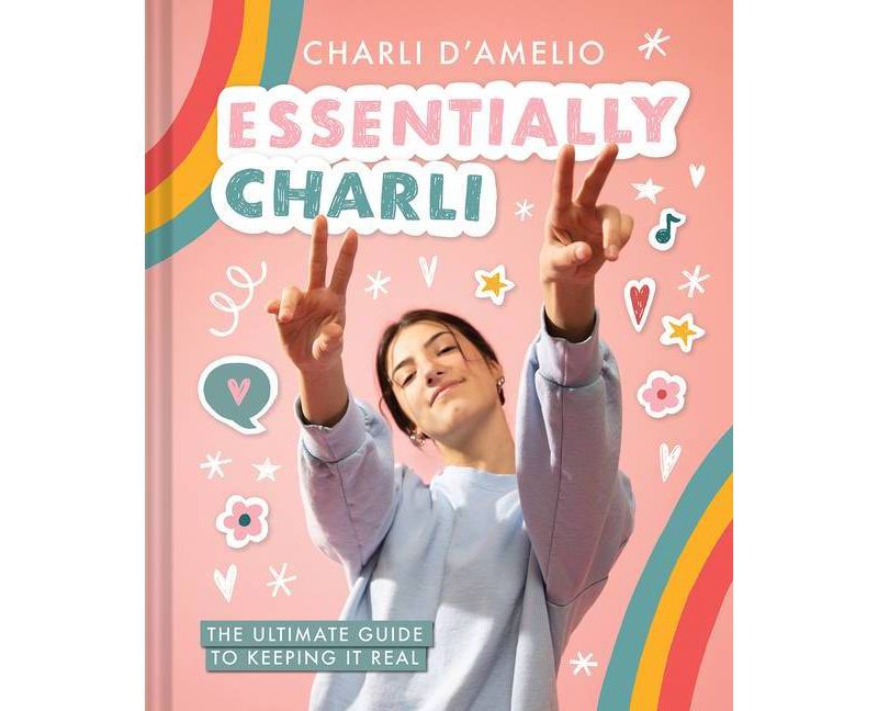 Essentially Charli - by Charli D'Amelio (Hardcover)