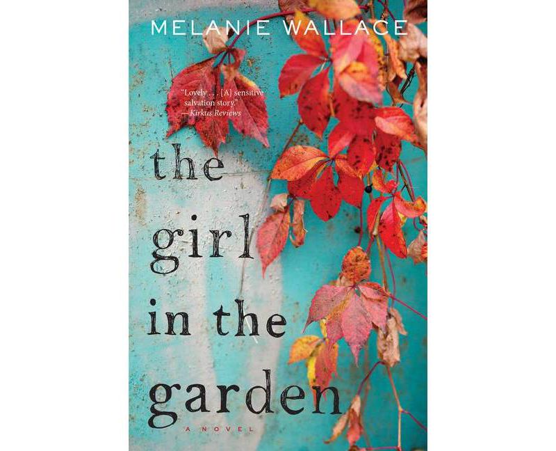 Girl in the Garden (Reprint) (Paperback) (Melanie Wallace)