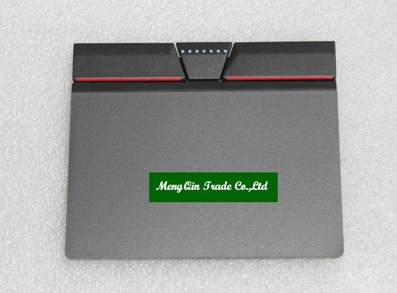 New Original Lenovo ThinkPad  L440 L540 L450  Touchpad Clickpad Mouse Pad Three Key Button