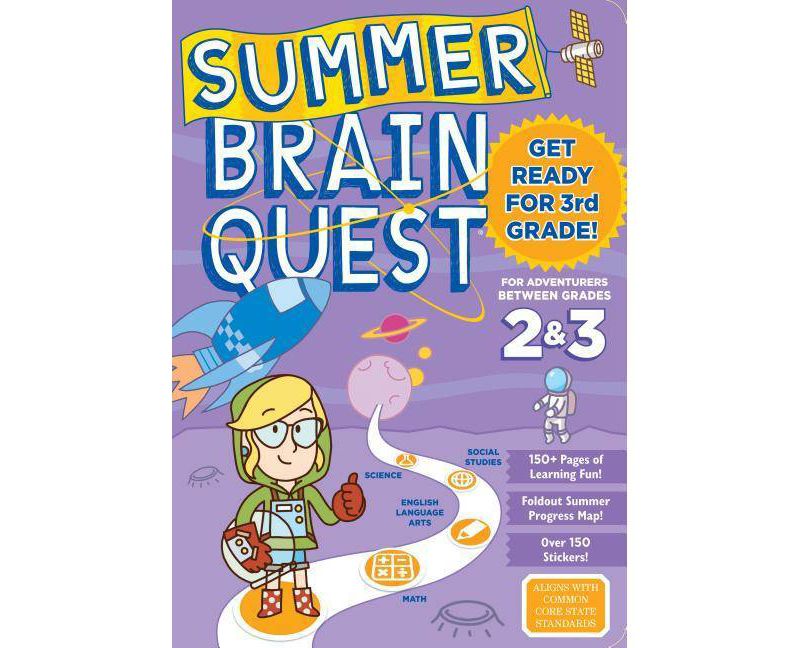 Summer Brain Quest : Between Grades 2 & 3 (Paperback) - by Persephone Walker