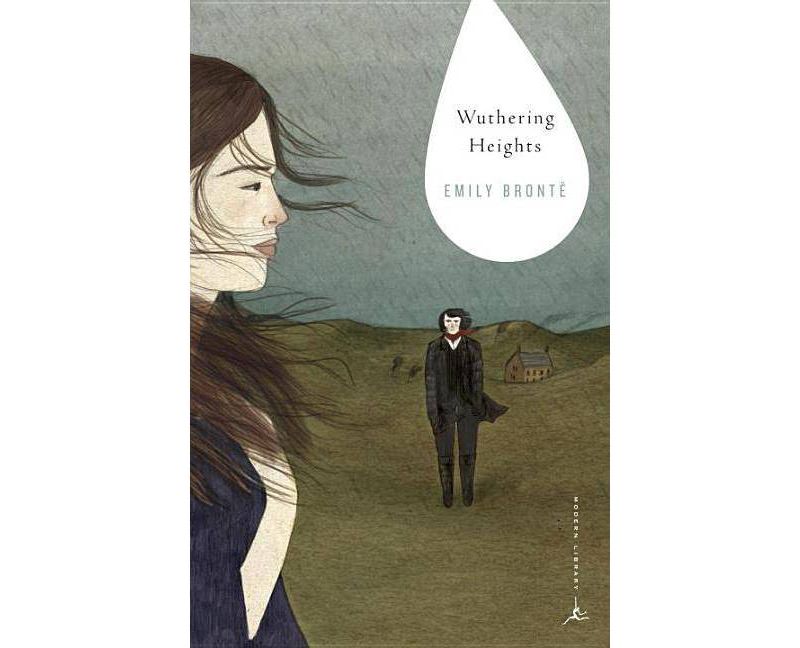 Wuthering Heights - (Modern Library Classics) by  Emily Bronte (Paperback)