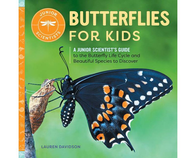 Butterflies for Kids - (Junior Scientists) by  Lauren Davidson (Paperback)