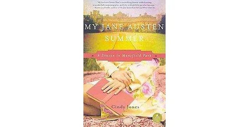 My Jane Austen Summer (Paperback) by Cindy Jones