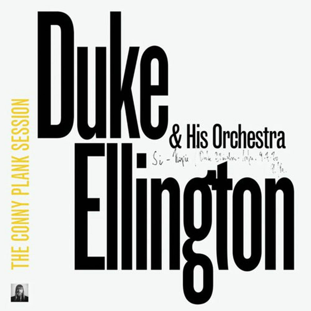 Duke Ellington & His Orchestra The Conny Plank Session LP (Vinyl)