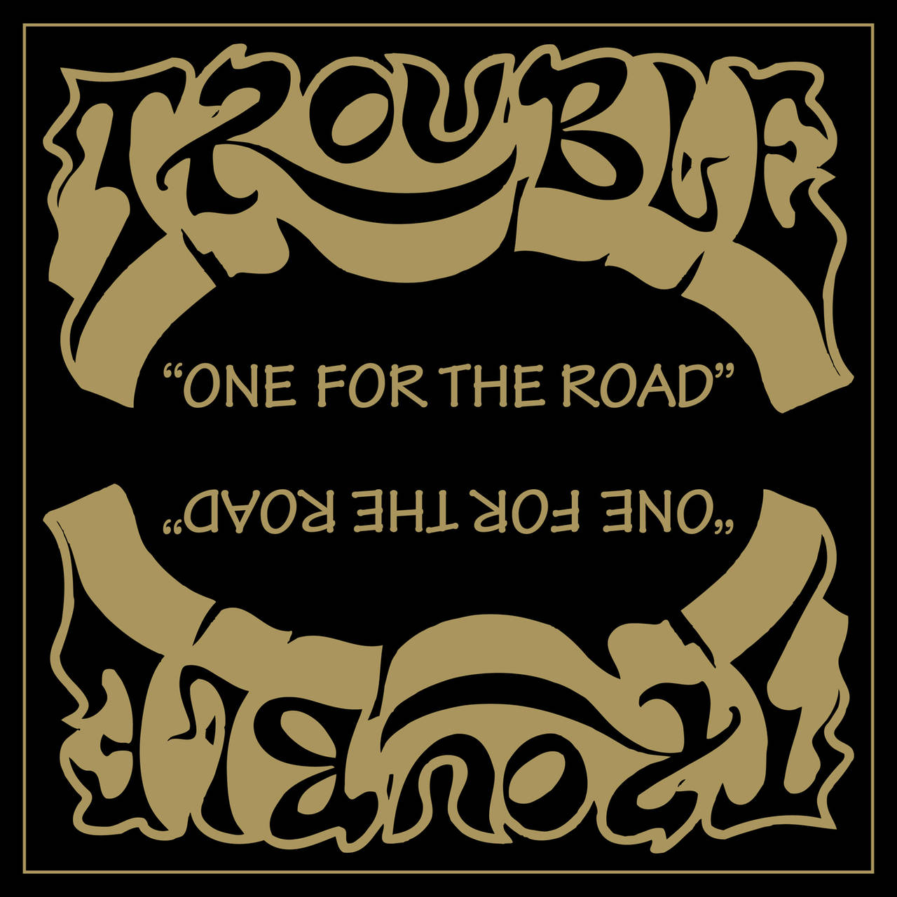 Trouble One For The Road (2021 Remaster) 180g 12" Vinyl EP