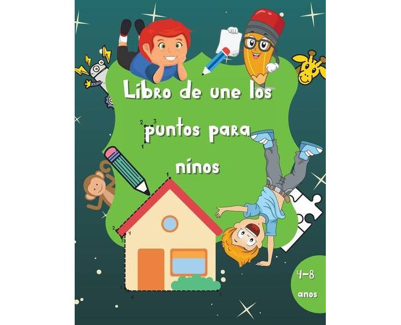 Libro de une los puntos para ni~nos - by  Jasper McSandie (Paperback)