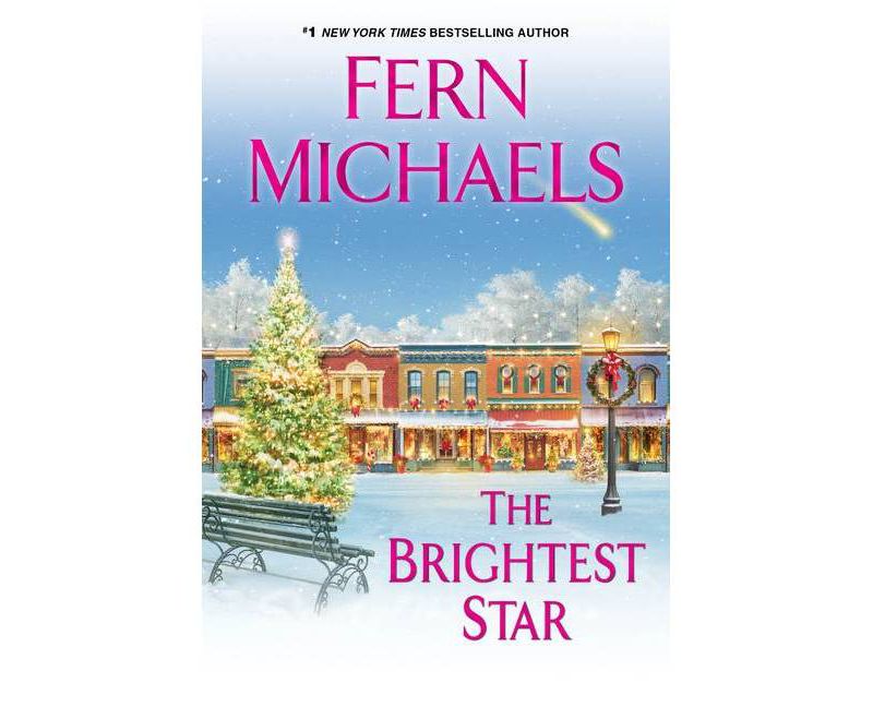 The Brightest Star - by Fern Michaels (Hardcover)