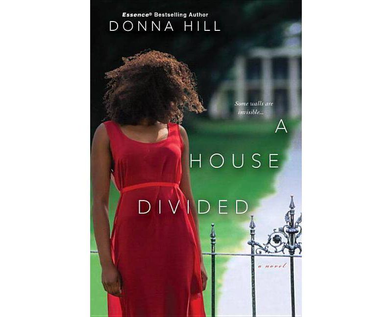 House Divided -  by Donna Hill (Paperback)