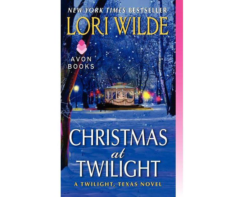 Christmas at Twilight ( Twilight, Texas) (Paperback) by Lori Wilde
