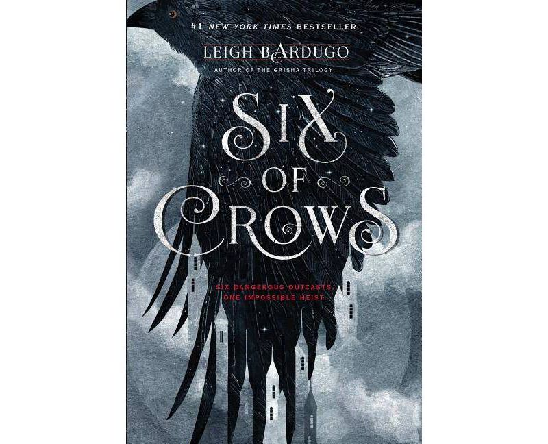Six of Crows ( Six of Crows) (Hardcover) by Leigh Bardugo