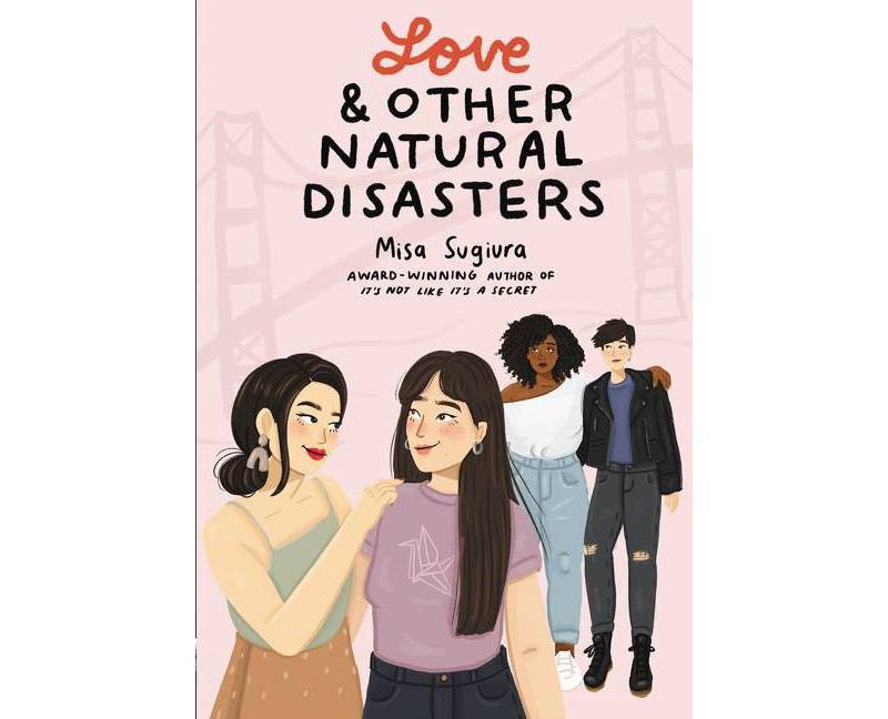 Love & Other Natural Disasters - by  Misa Sugiura (Hardcover)