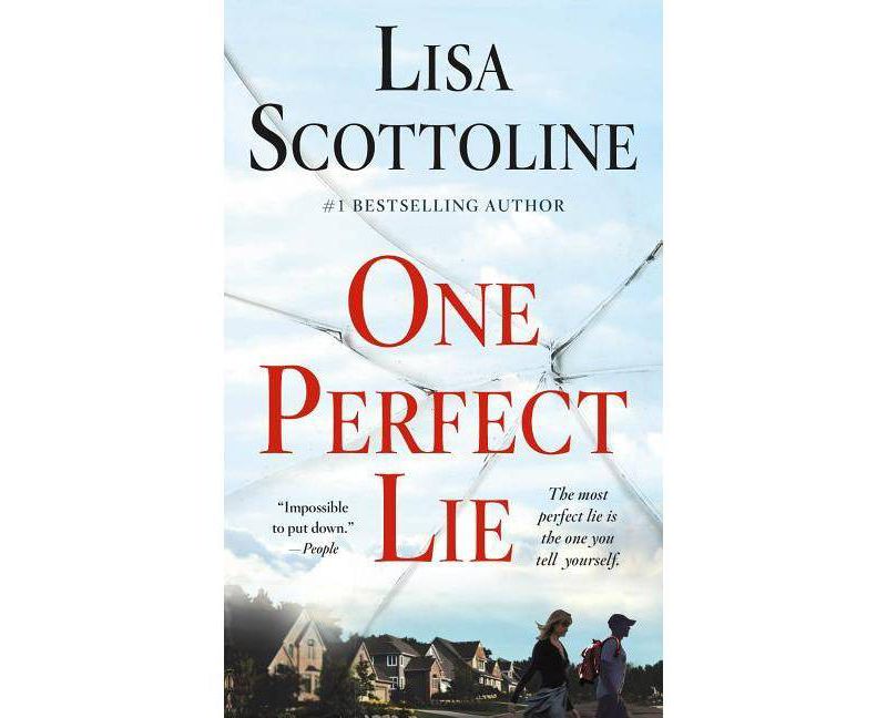 One Perfect Lie - by  Lisa Scottoline (Paperback)