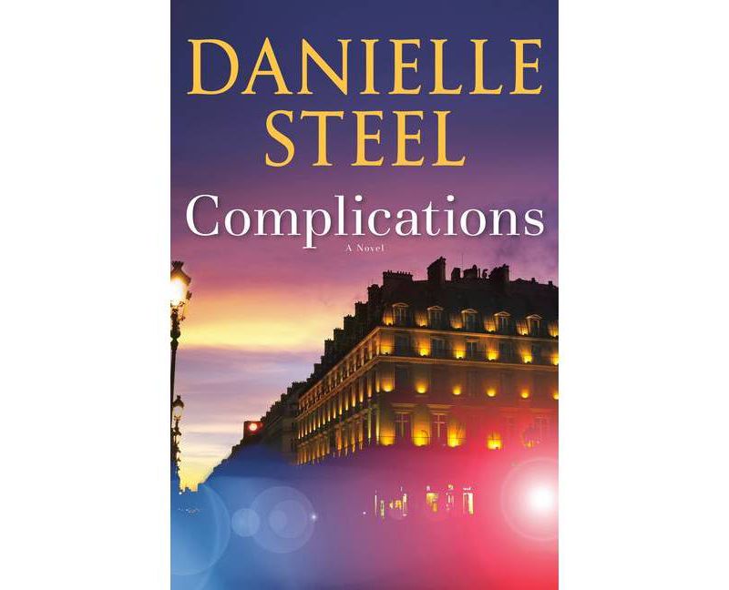 Complications - by Danielle Steel (Hardcover)