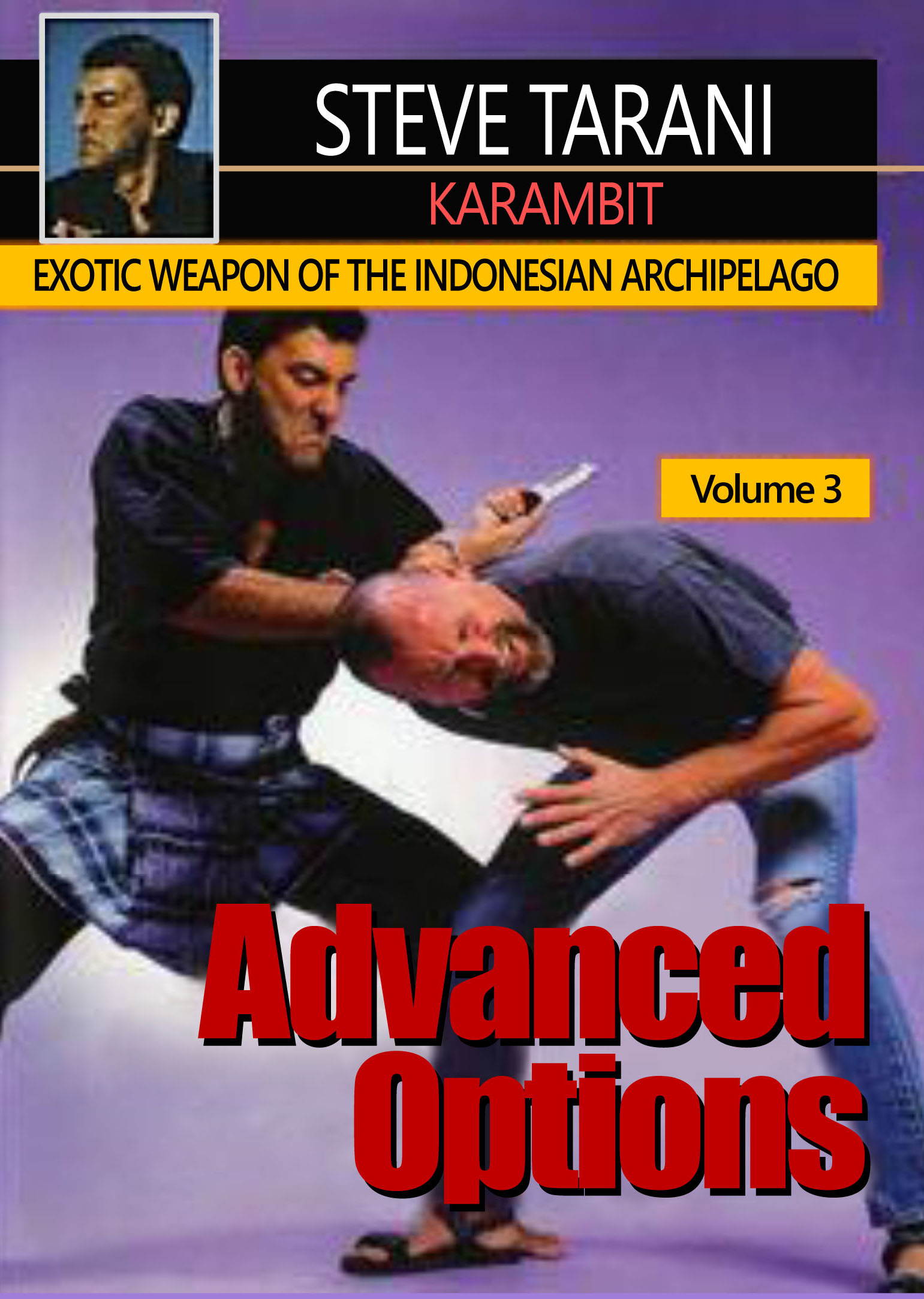 Indonesian Karambit blade weapons #3 Advanced Options DVD Steve Tarani knife