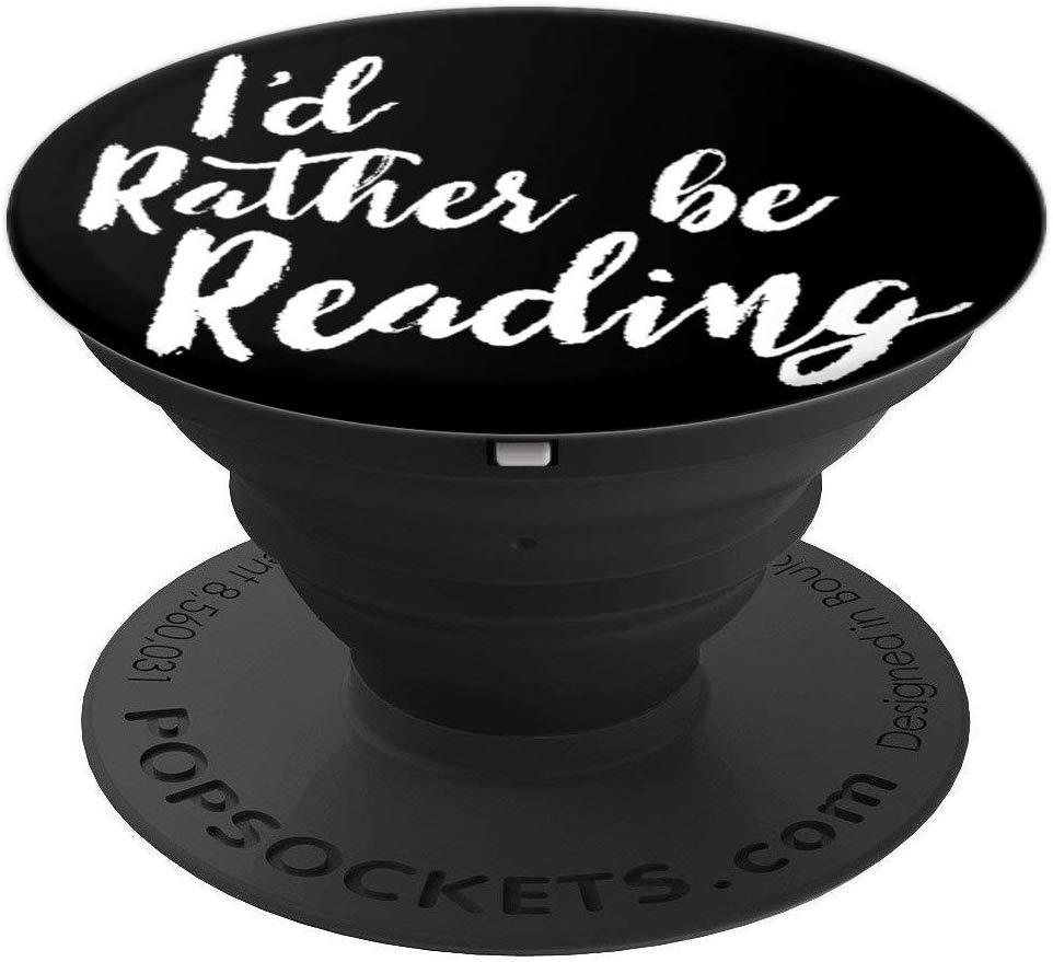 I'd Rather Be Reading - Booklover