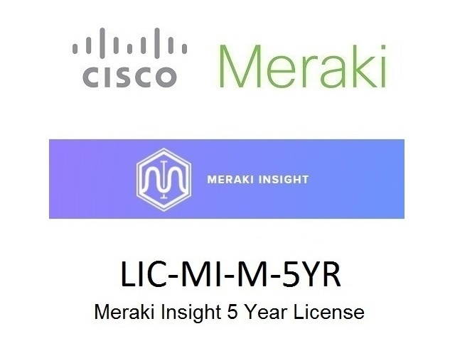 Cisco Meraki Insight License 5 Year LIC-MI-M-5YR