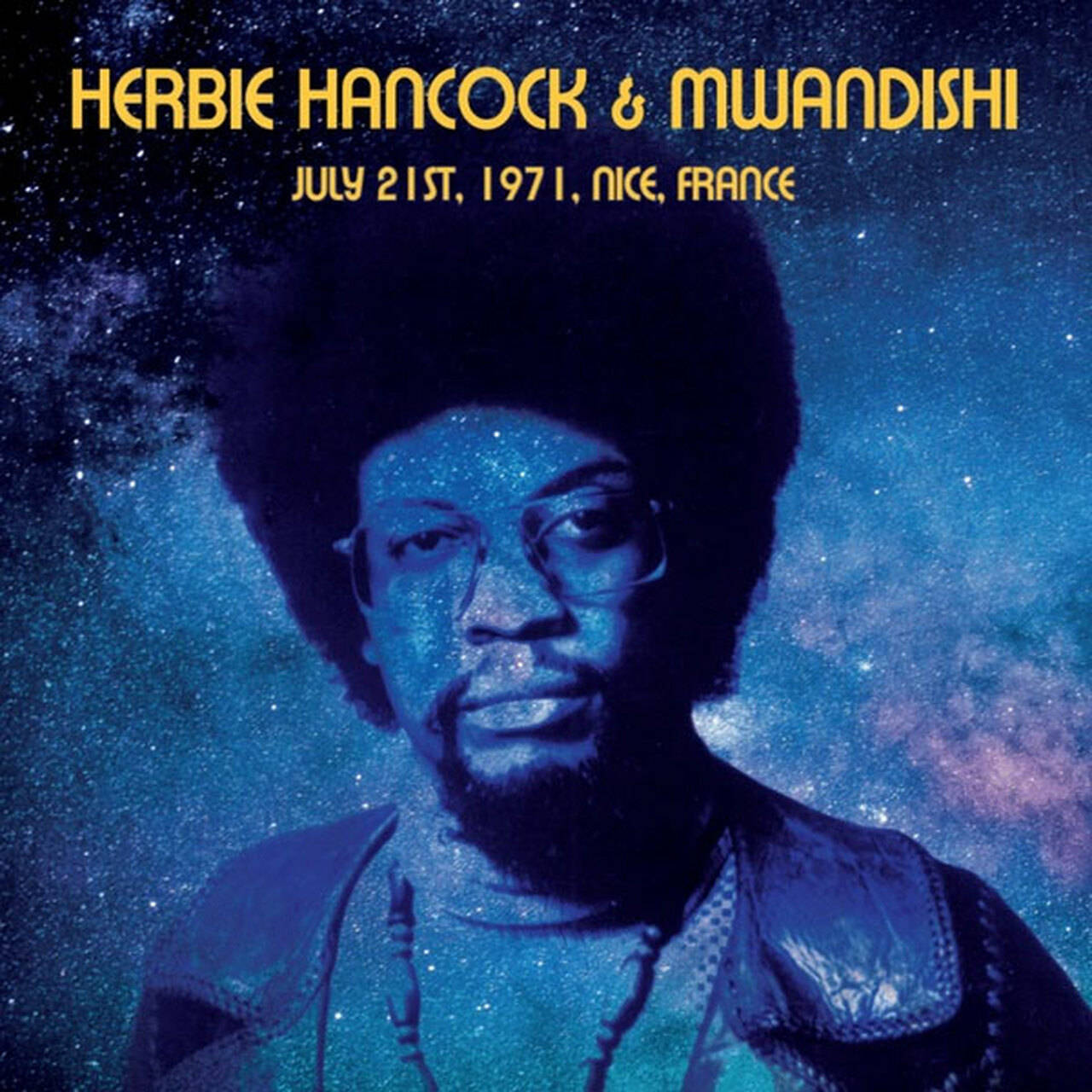 Herbie Hancock & Mwandishi July 21st, 1971, Nice, France Import LP (Vinyl)