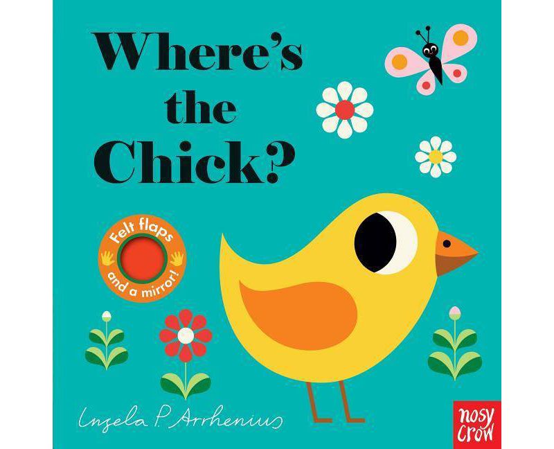 Where's the Chick? - by Nosy Crow (Board Book)