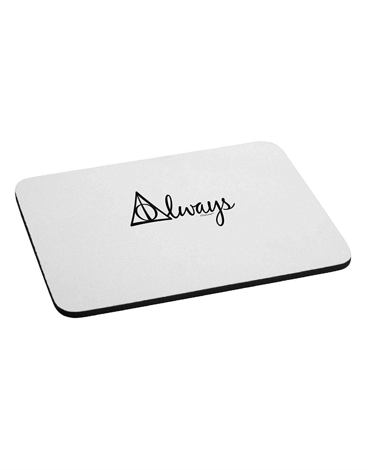 TooLoud Always Magic Symbol Cursive Mousepad
