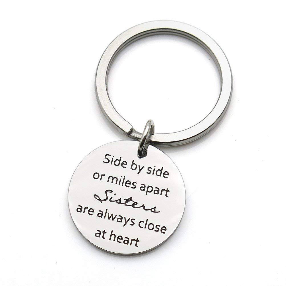 Sisters Keychain Side by Side Or Miles Apart Sisters Close at Heart Friendship Gifts Stainless Steel Keychain Key Ring