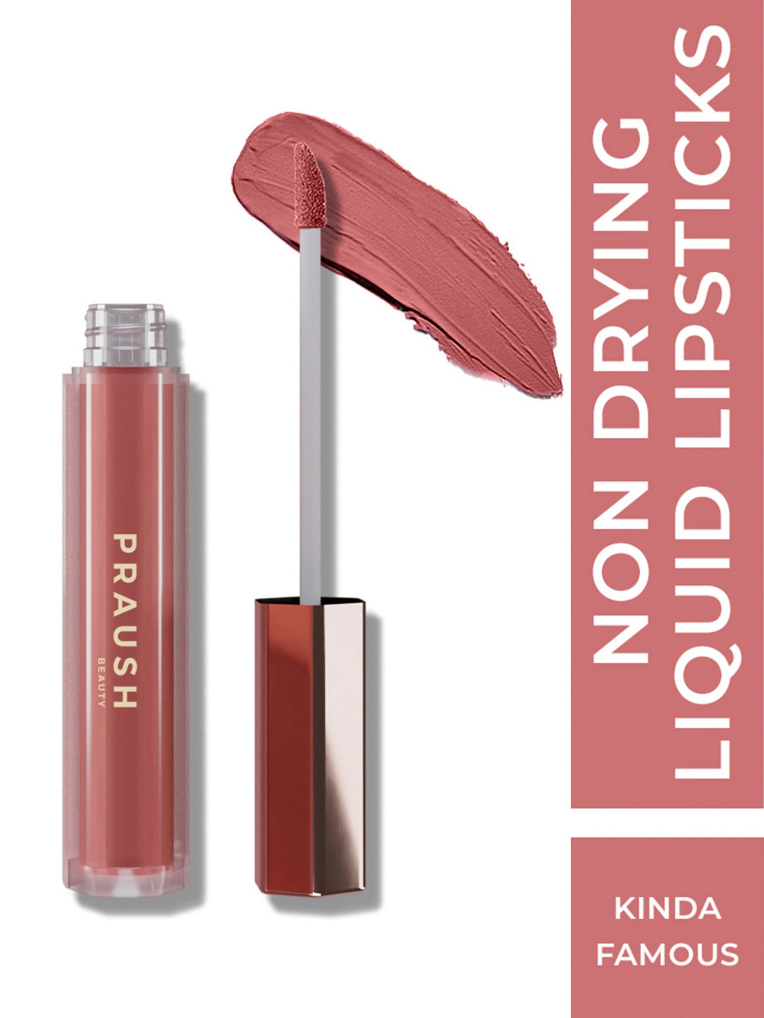 Praush Beauty Non Drying Liquid Lipstick Kinda Famous - 30 gm