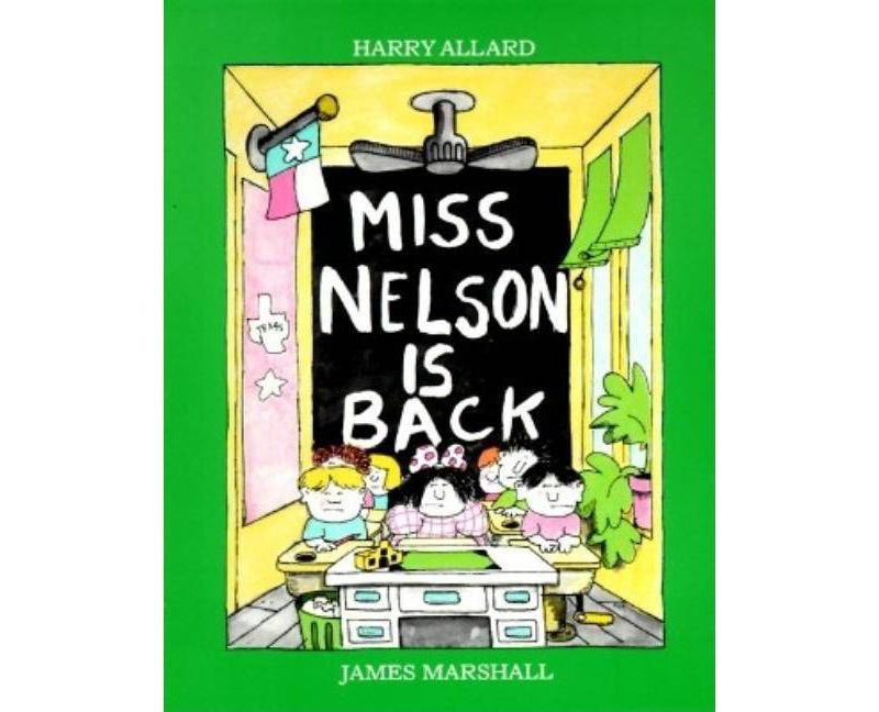 Miss Nelson Is Back - by  Harry G Allard (Paperback)