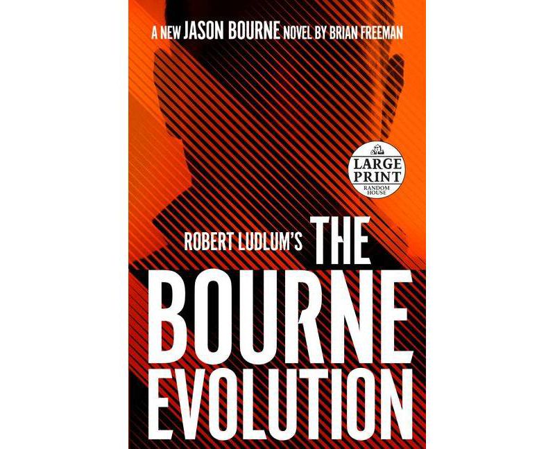 Robert Ludlum's the Bourne Evolution - (Jason Bourne) Large Print by  Brian Freeman (Paperback)