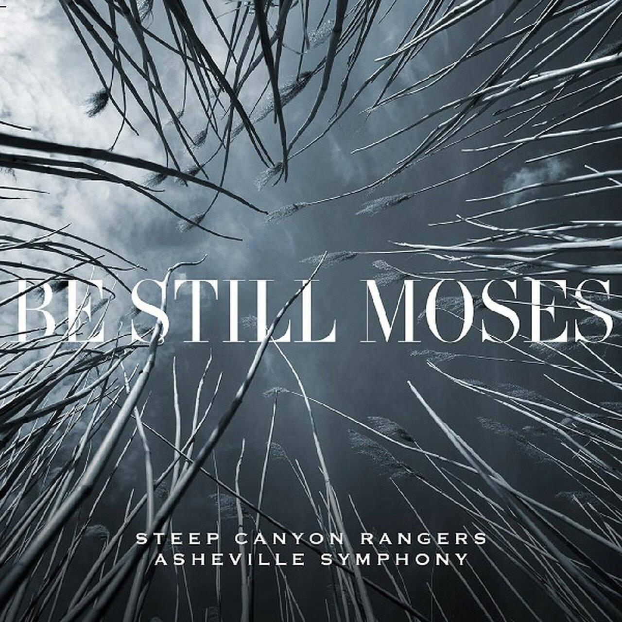 Steep Canyon Rangers & Asheville Symphony Be Still Moses LP (Translucent Blue Vinyl)