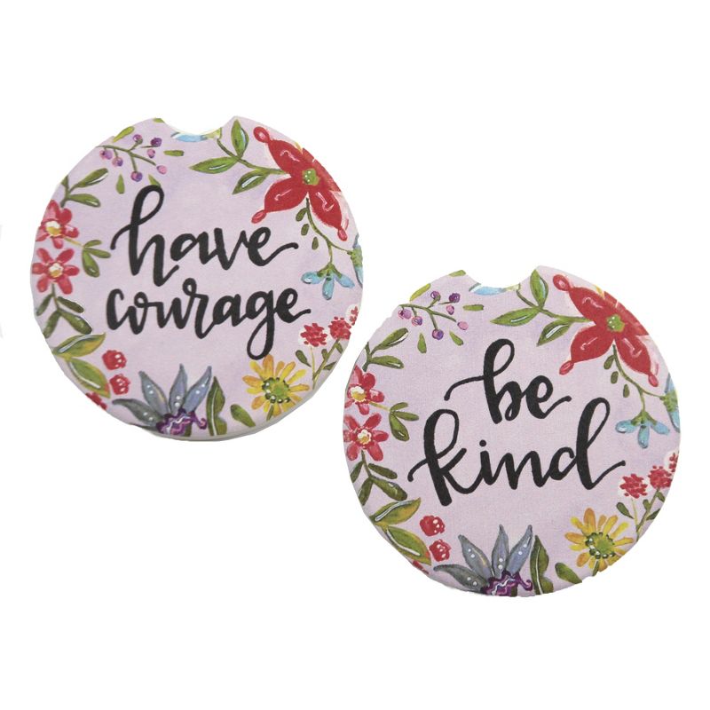Car Coaster 2.5" Have Courage /Be Kind Absorbant Cupholder E & S Pet  -  Coasters