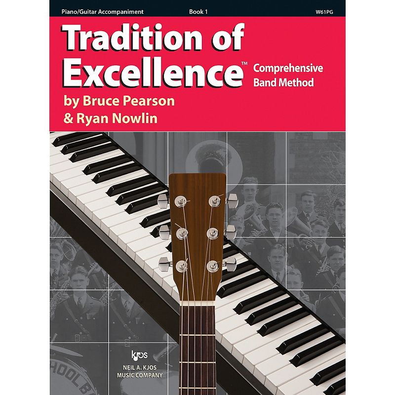 KJOS Tradition Of Excellence Book 1 for Piano/Guitar Accomp