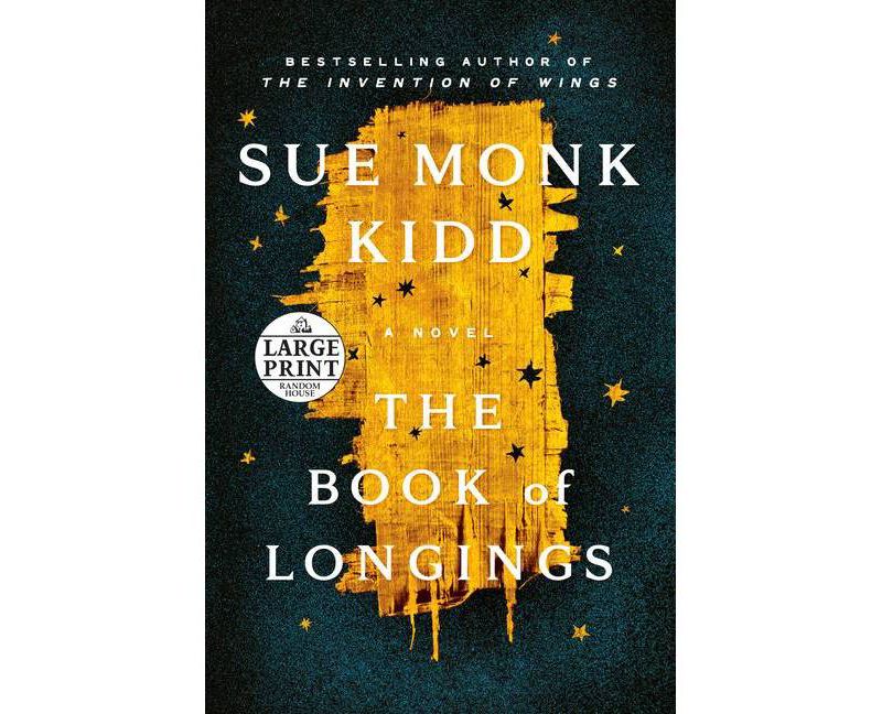 The Book of Longings - Large Print by  Sue Monk Kidd (Paperback)