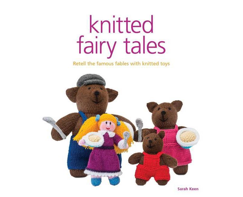Knitted Fairy Tales - by  Sarah Keen (Paperback)