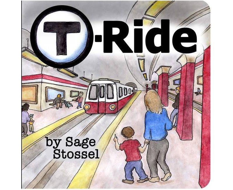 T-Ride - by  Sage Stossel (Board Book)