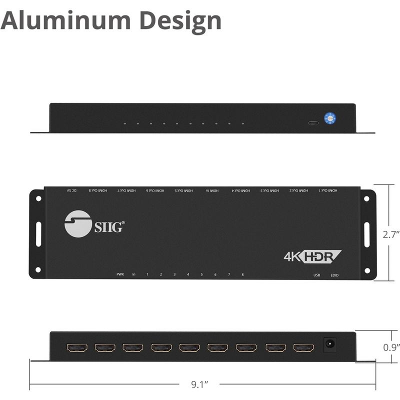 SIIG 1x8 HDMI 2.0 HDR Distribution Amplifier with EDID Management - 4Kx2K 60Hz - 3840 ?? 2160 - 600 MHzMaximum Video Bandwidth
