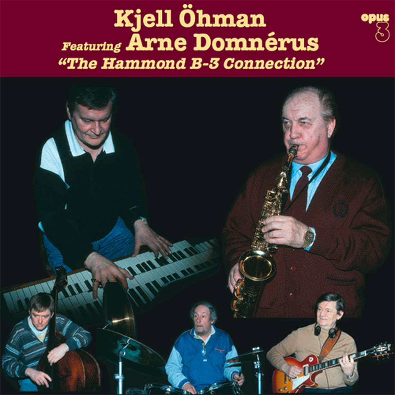 Kjell Ohman & Arne Domnerus The Hammond B-3 Connection 180g LP (Vinyl)