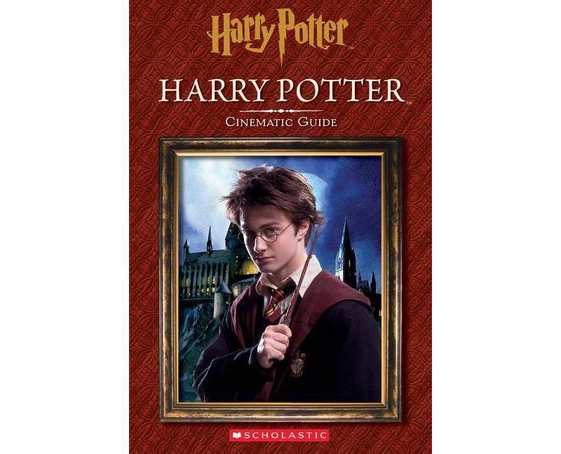 Harry Potter : Harry Potter Cinematic Guide (Hardcover) (Felicity Baker)