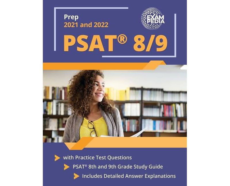 PSAT 8/9 Prep 2021 and 2022 with Practice Test Questions - by  Andrew Smullen (Paperback)