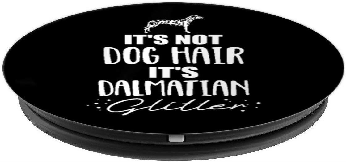 It's not dog hair, it's Dalmatian PopSockets Grip and Stand for Phones and Tablets