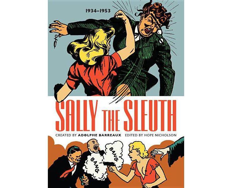 Sally the Sleuth - by  Adolphe Barreaux (Paperback)