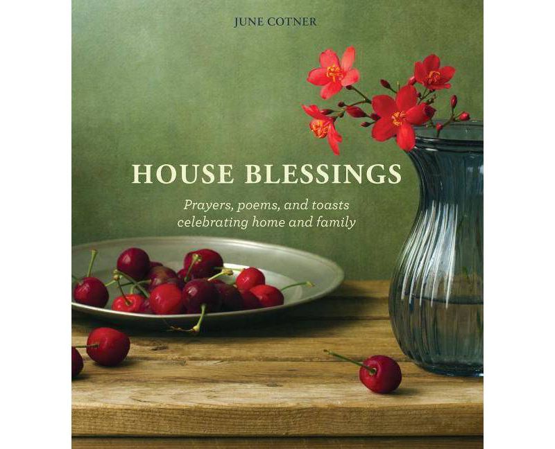 House Blessings - by  June Cotner (Hardcover)