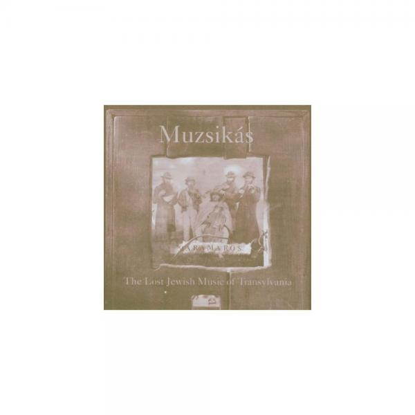 Maramaros: The Lost Jewish Music of Transylvania