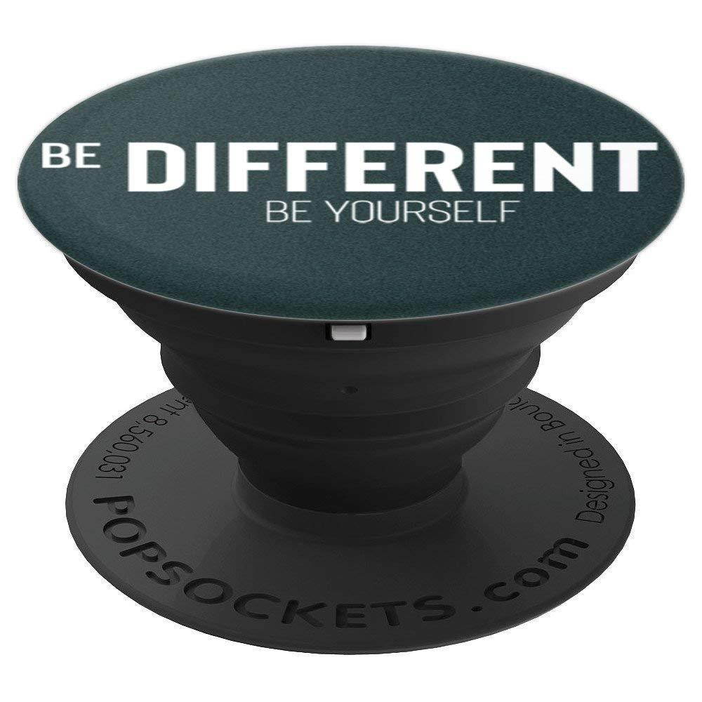 Be Different Be Yourself PopSockets Grip and Stand for Phones and Tablets