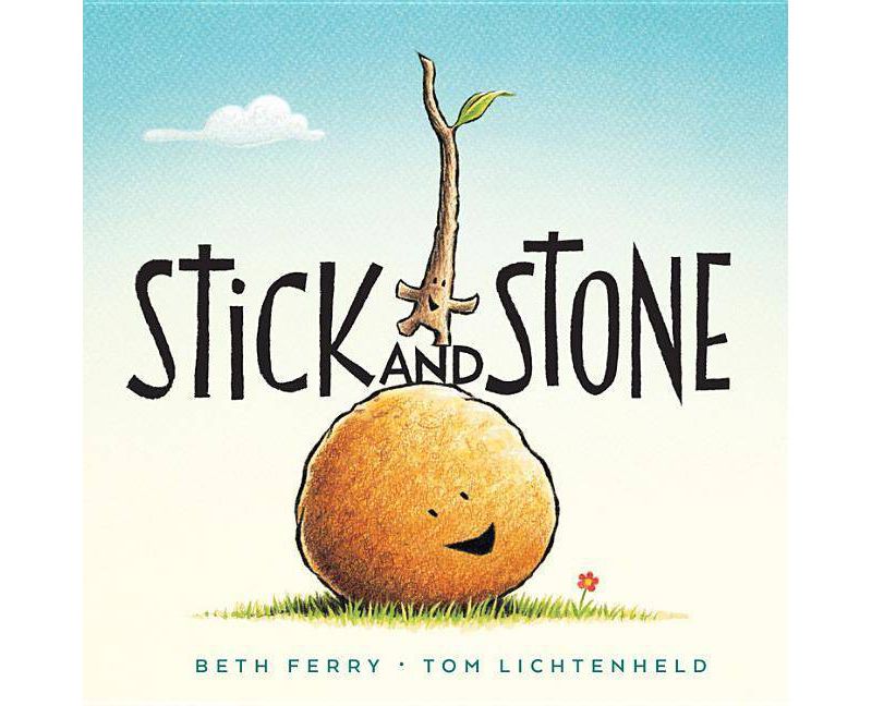 Stick and Stone (Hardcover) by Beth Ferry