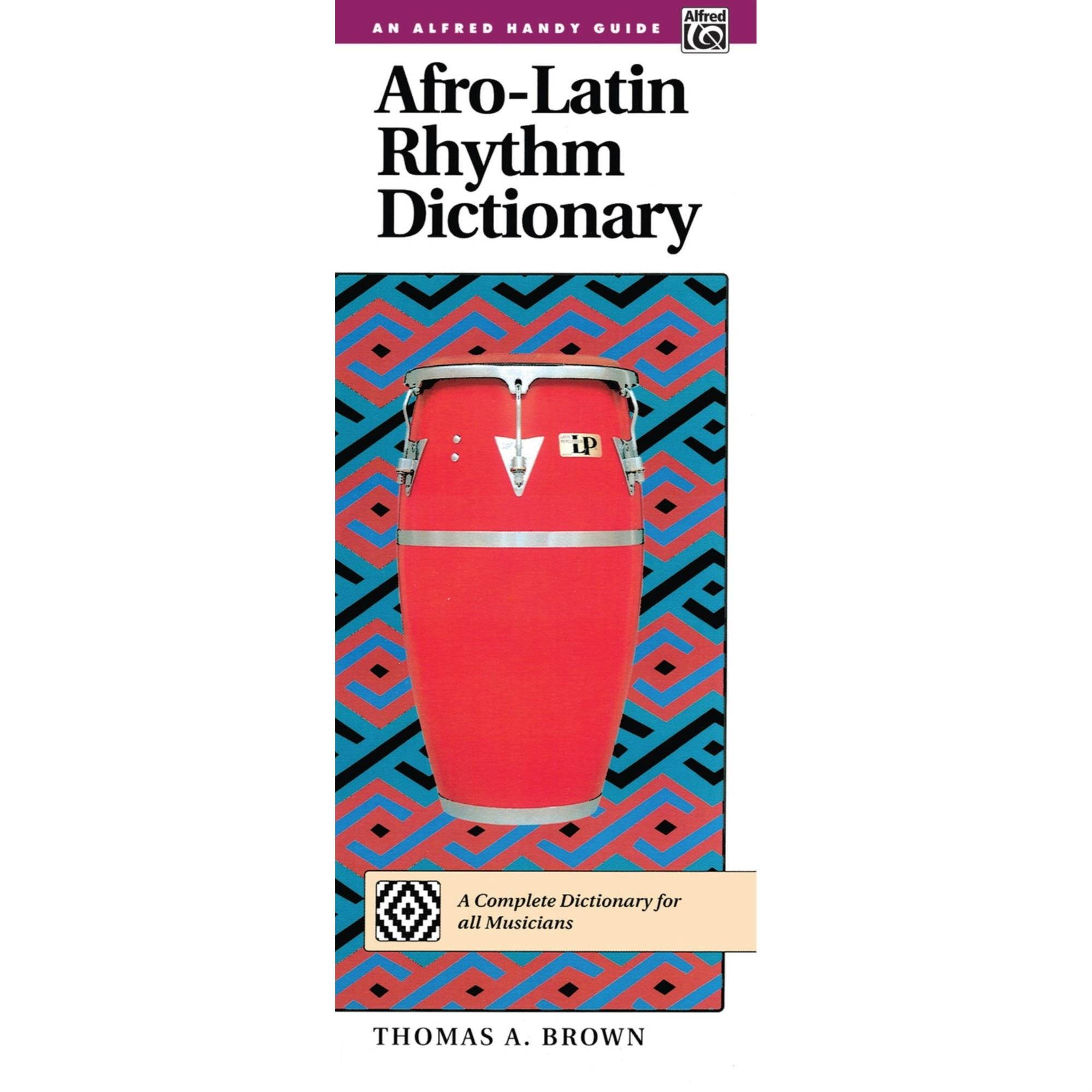 Alfred Afro-Latin Rhythm Dictionary (Handy Guide)