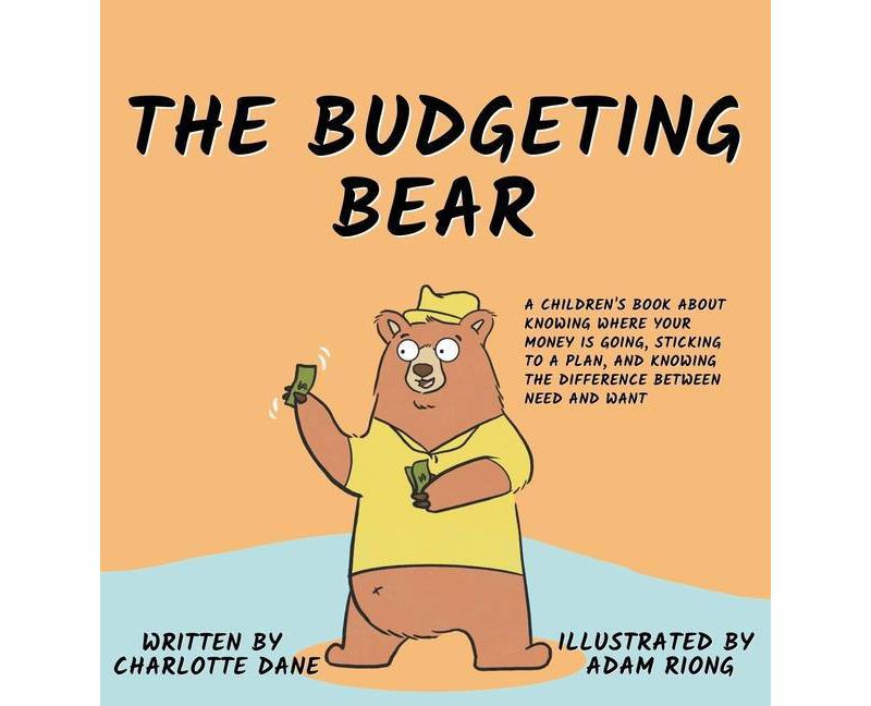 The Budgeting Bear - by  Charlotte Dane (Hardcover)
