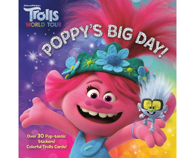 Poppy's Big Day! (DreamWorks Trolls World Tour) - (Pictureback(r)) (Paperback)