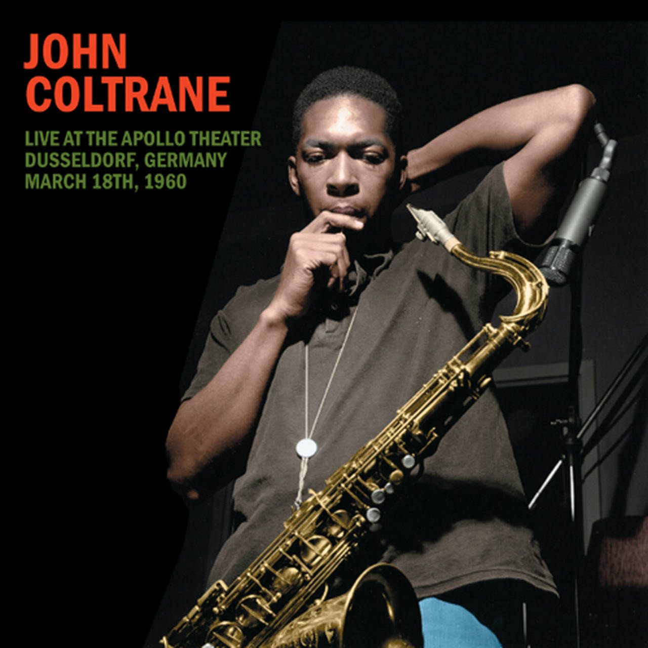 John Coltrane Live At The Apollo Theater Dusseldorf, Germany, March 28th, 1960 Import LP (Vinyl)