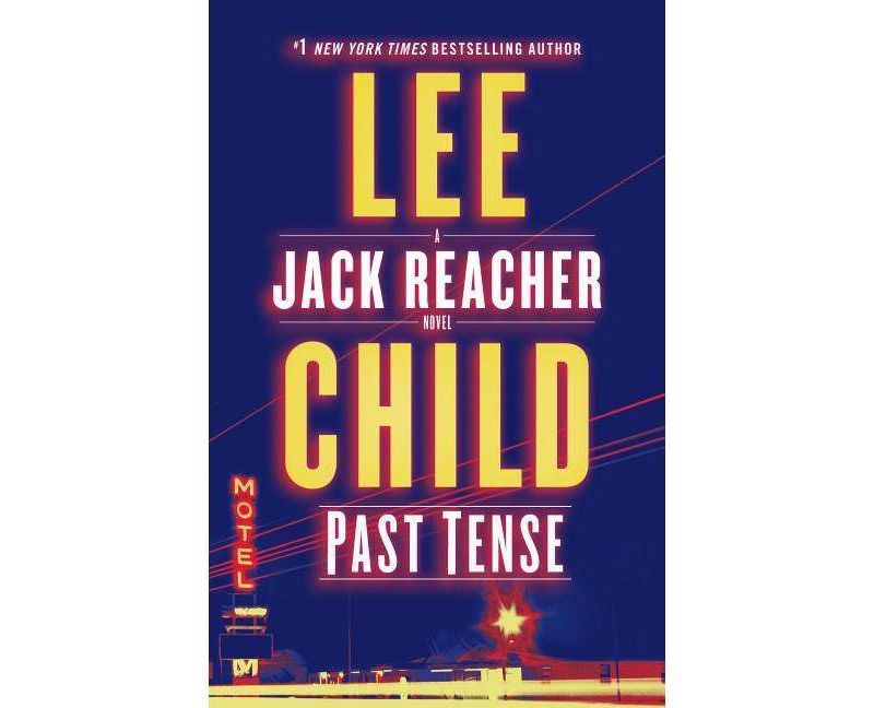 Past Tense -  (Jack Reacher) by Lee Child (Hardcover)
