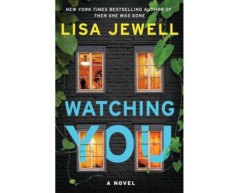 Watching You by Lisa Jewell (Hardcover)