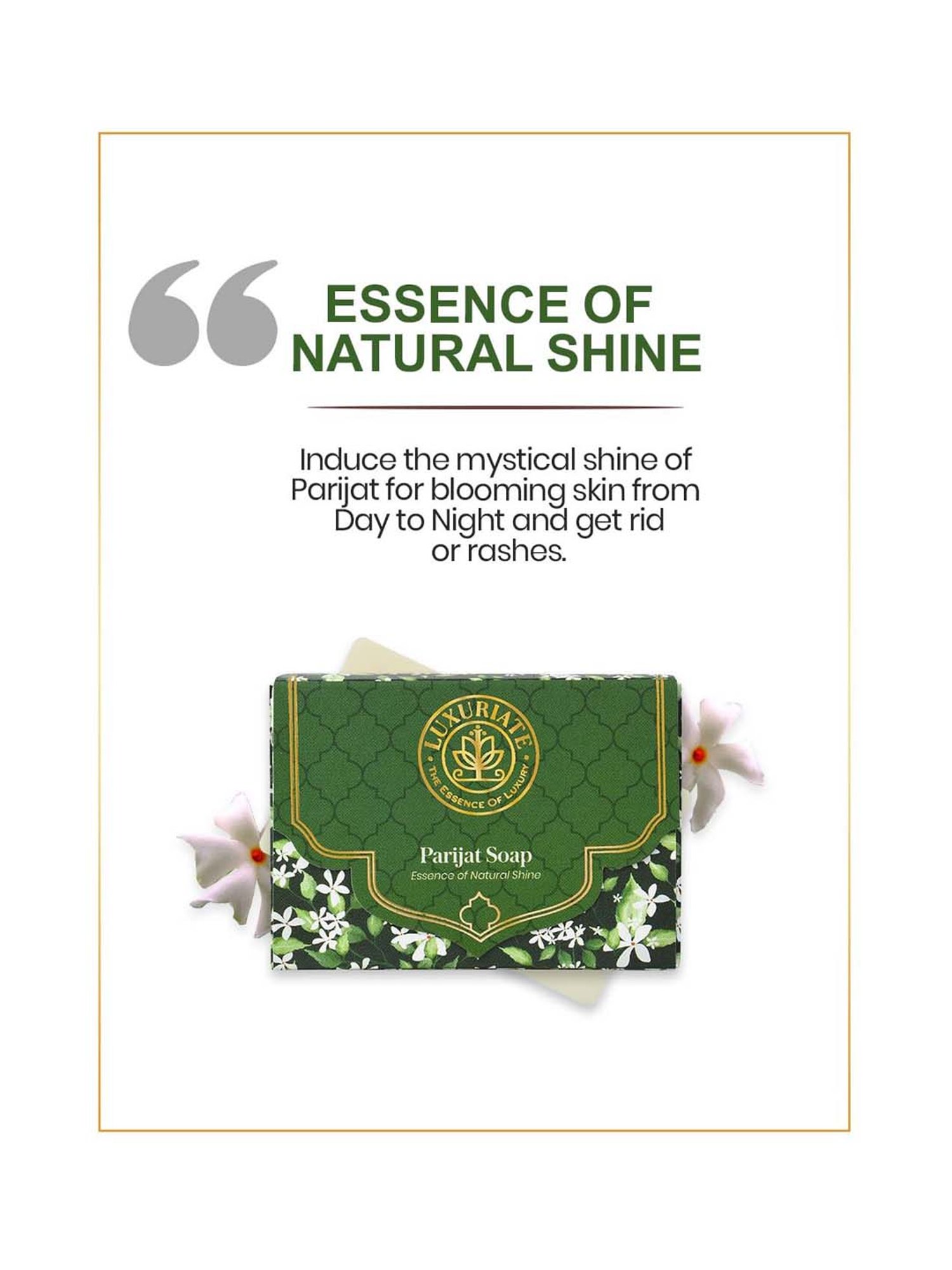 Luxuriate Parijat Essence of Natural Shine Soap Bar - 125 gm